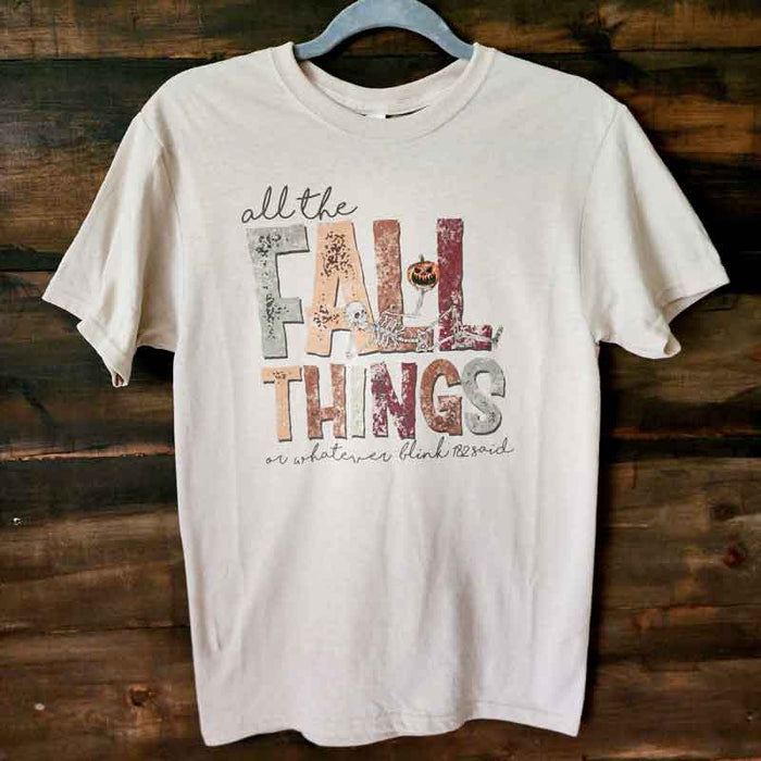 All The Fall Things Tee