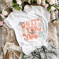 Do it for You Tee | DISCONTINUED