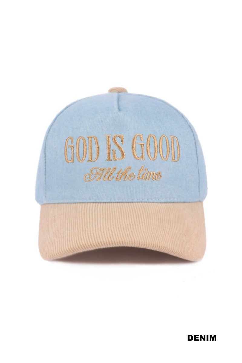 God Is Good All The Time Hat