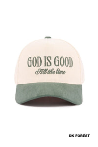 God Is Good All The Time Hat