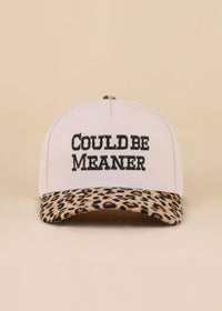 Could Be Meaner Hat