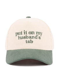 Put it on my Husband's Tab Hat