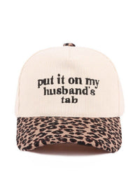 Put it on my Husband's Tab Hat