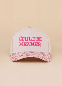 Could Be Meaner Hat