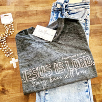 Every Knee Will Bow Tee