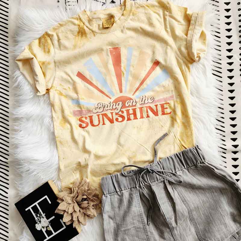 Bring On The Sunshine Tee